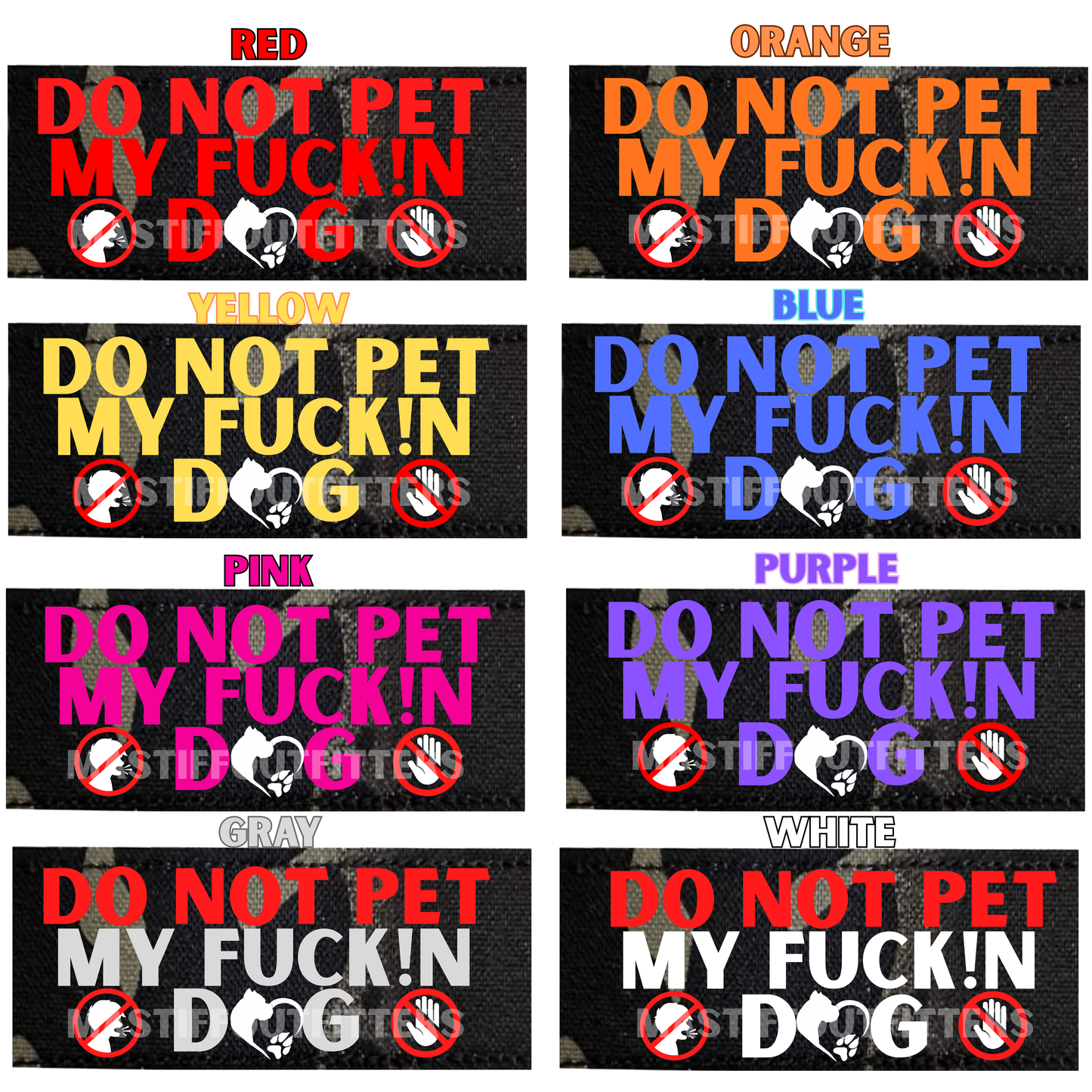 Set of 'Do Not Pet My Fuckin' Dog' stickers in various colors on a cam black background.