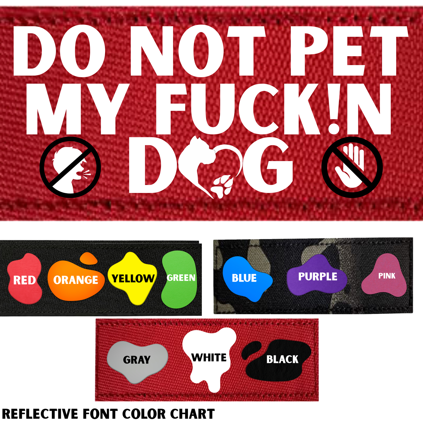Reflective text label with 'Do Not Pet My F***in Dog' on a red background, featuring color options below.